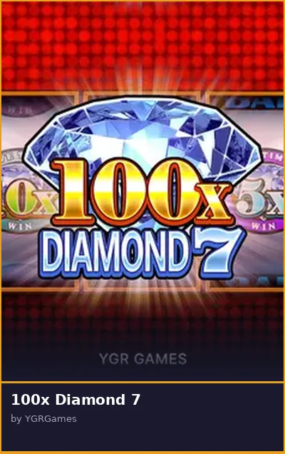 100x Diamond 7 slot