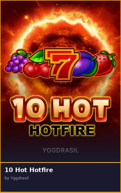 10 Hot Hotfire slot