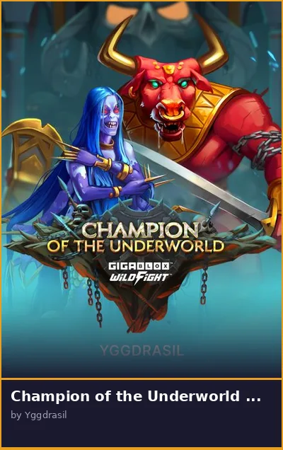 Champion of the Underworld Gigablox Wild Fight slot