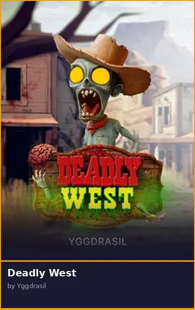 Deadly West slot