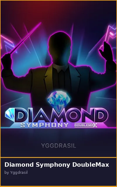 Diamond Symphony DoubleMax slot