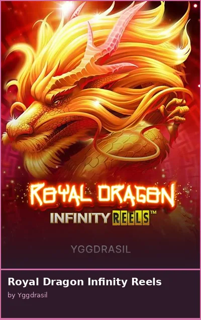 Royal Dragon Infinity Reels slot