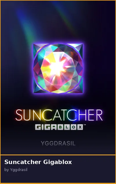 Suncatcher Gigablox slot