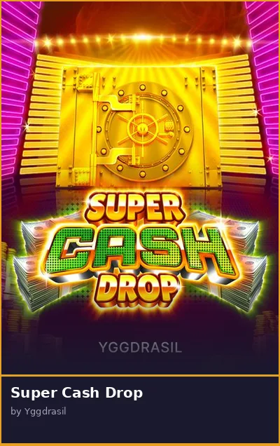 Super Cash Drop slot