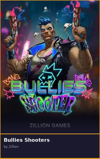 Bullies Shooters slot